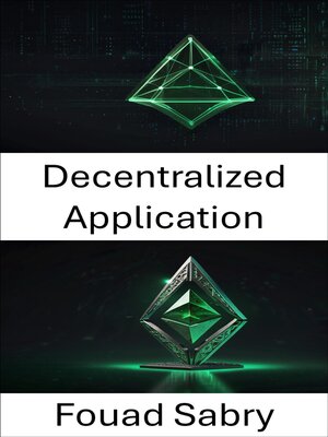 cover image of Decentralized Application
